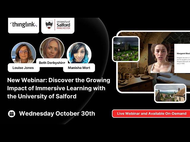 New Webinar: Discover the Growing Impact of Immersive Learning with the University of Salford