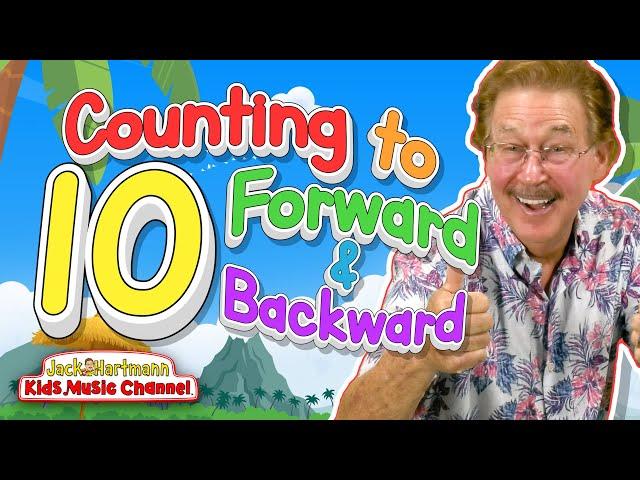 Counting to 10 Forward and Backward | Jack Hartmann