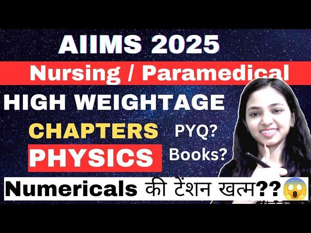 Physics मे बस ये chapters करलो II Numericals Solve करने की आसन trick II Score 30/30 II AIIMS 2025