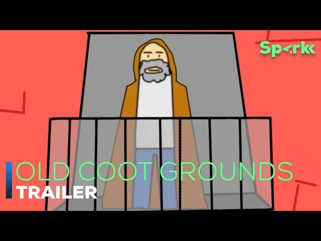 Old Coot Grounds - Trailer | Sparkk TV