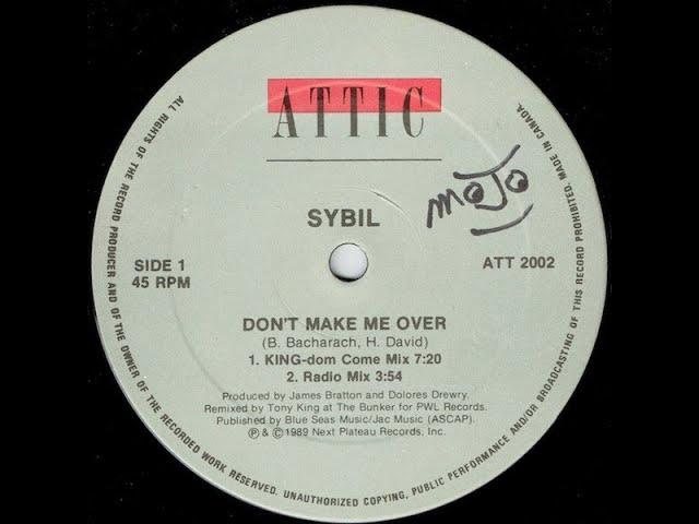 Sybil – Don't Make Me Over (KING dom Come Mix) (1989)