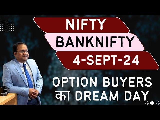 Nifty Prediction and Bank Nifty Analysis for Wednesday | 4 September 24 | Bank NIFTY Tomorrow