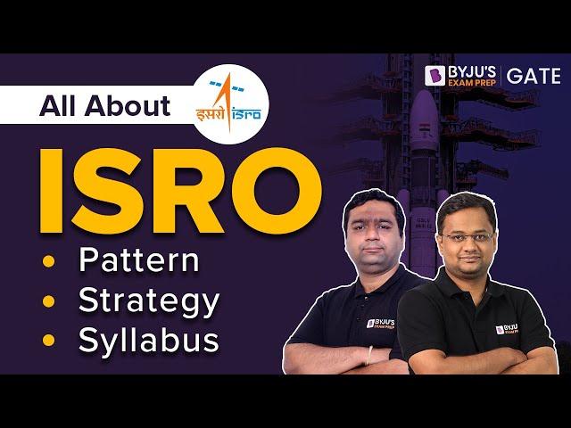 How to Prepare for ISRO Exam?| ISRO 2023 Preparation Strategy, Syllabus, Pattern, Cutoff, Exam Dates