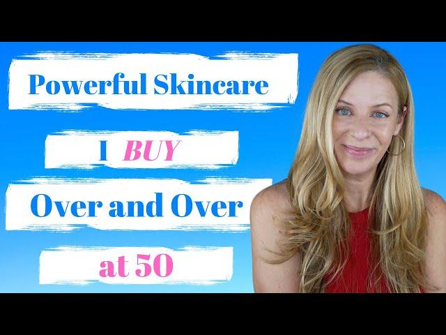 Learn the Secrets of the Powerful Skincare Products that I Repurchase at 50 | Mature Beauty