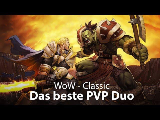 WoW Classic - Was ist das beste PVP Duo? (Deutsch / German)