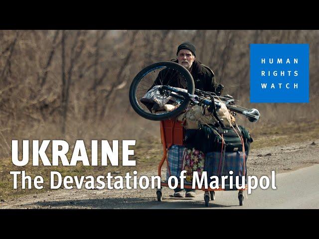 The Devastation of Mariupol, Ukraine