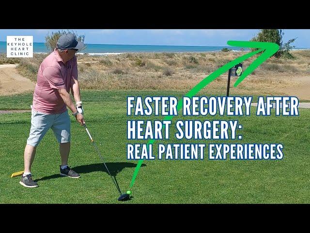 Faster Recovery After Heart Surgery