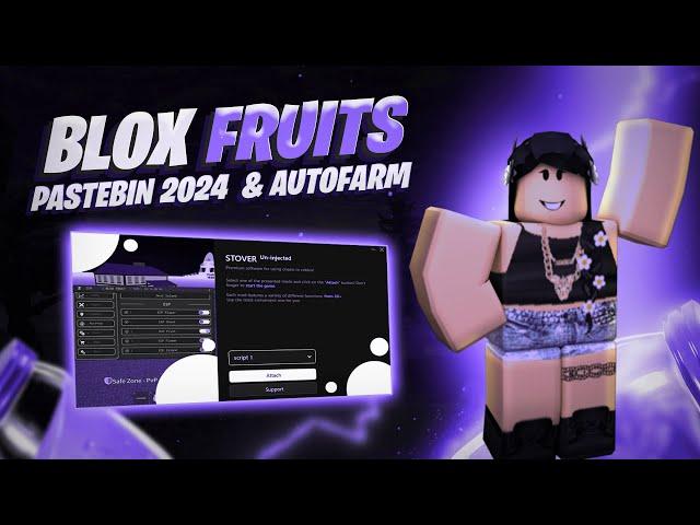 [NEW] Blox Fruits Script / PASTEBIN 2024 \ AutoFarm, Snipe Fruits / No Key / Free Script Menu