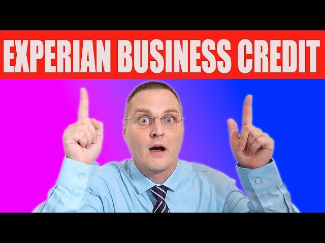 How to get Experian Business Credit Established Fast Business Credit Report