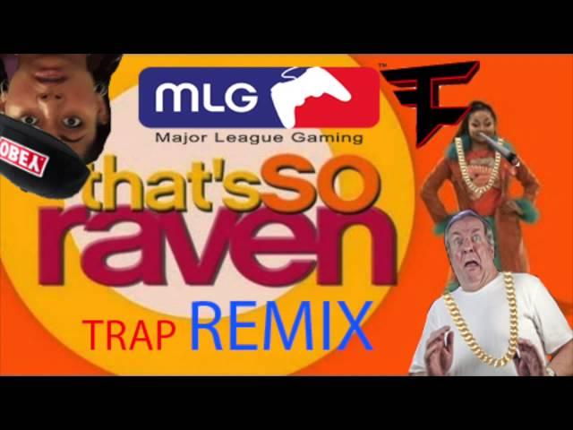 Thats So Raven Trap Remix by Gderf_Trapnasty