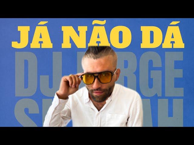 Dj Jorge Sillvah • JÁ NÃO DÁ • NOVA MÚSICA CIGANA 2024/2025