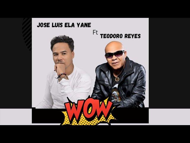 Teodoro Reyes - Wow - ft - Ela Yane  #musicalatina #bachatadominicana #bachatamix