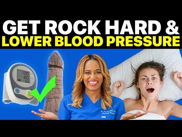 How to Get Rock Hard AND Lower Your Blood Pressure Naturally! 