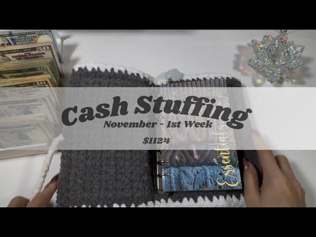 CASH STUFFING | $1125 | NOVEMBER | WEEK 1 | ZERO BASED BUDGET