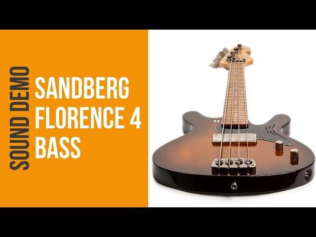 Sandberg Florence Bass - Sound Demo (no talking)