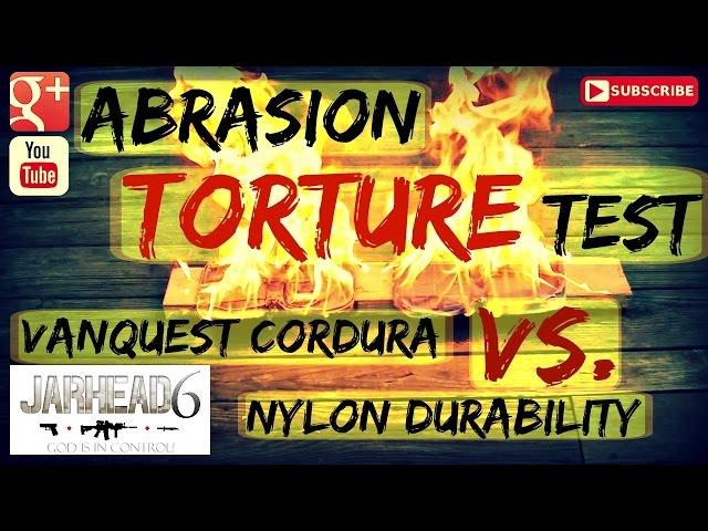 Abrasion + FIRE Torture Test: Vanquest Cordura Vs. Nylon Durability By Jarhead6