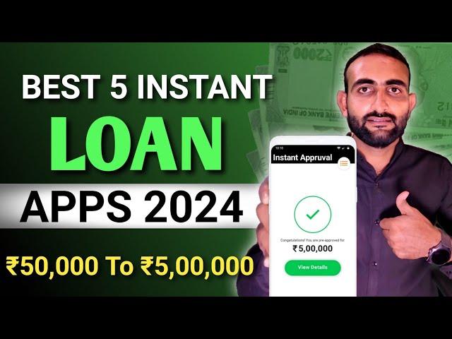 Best 5 Instant Personal Loan App 2024 | Instant Loan App Without Income Proof | Best Loan App