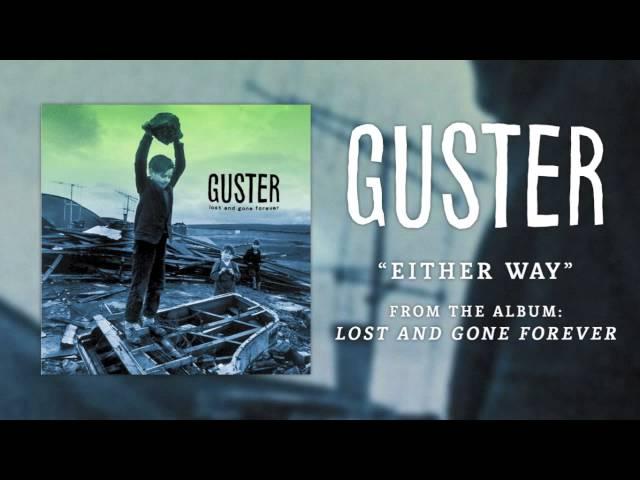 Guster - "Either Way" [Best Quality]