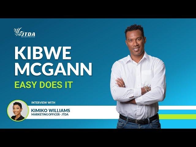 Kibwe McGann | Easy Does it