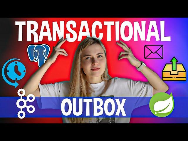 TRANSACTIONAL OUTBOX | Главный Паттерн Микросервисной Архитектуры