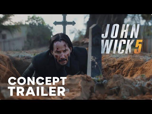 JOHN WICK 5 – Full Concept Trailer Concept – Keanu Reeves