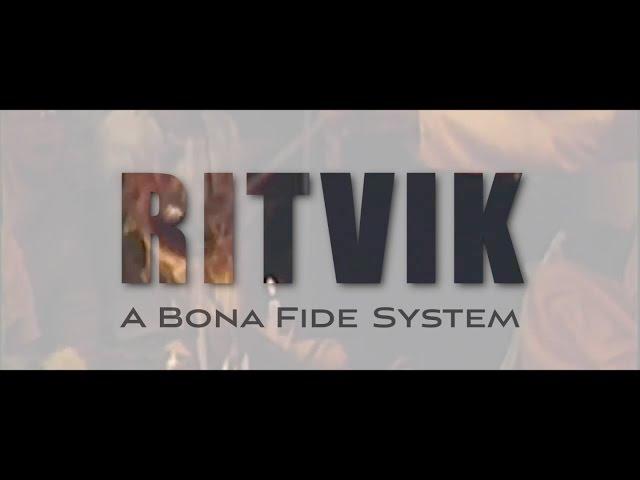 Ritvik — A Bona Fide System