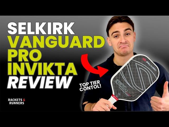 Selkirk Vanguard Pro Invikta Review | Rackets & Runners