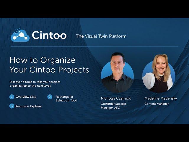 How To Organize Your Cintoo Projects