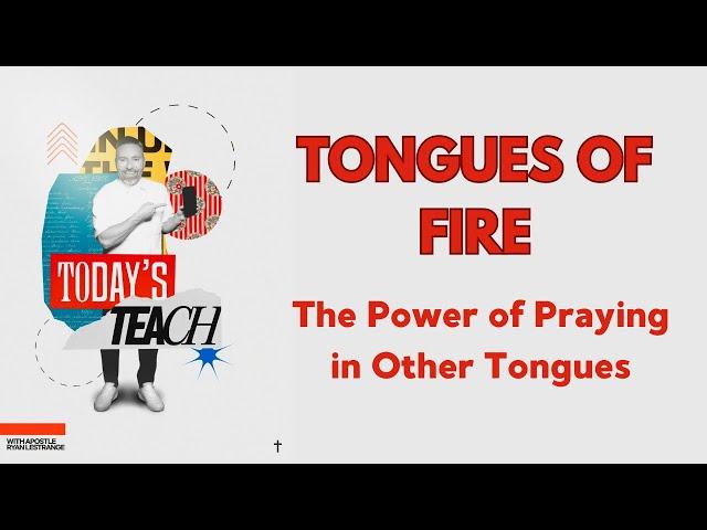 Tongues of Fire: The Power of Praying in Other Tongues #globalhub (copy)