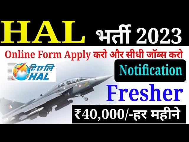 HAL Recruitment 2023 Out: New Vacancy for Engineers #govtjobs Technician freshers