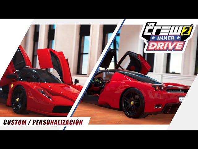 The Crew 2 Inner Drive | Ferrari Enzo - Customization Personalización [MrJ1009]