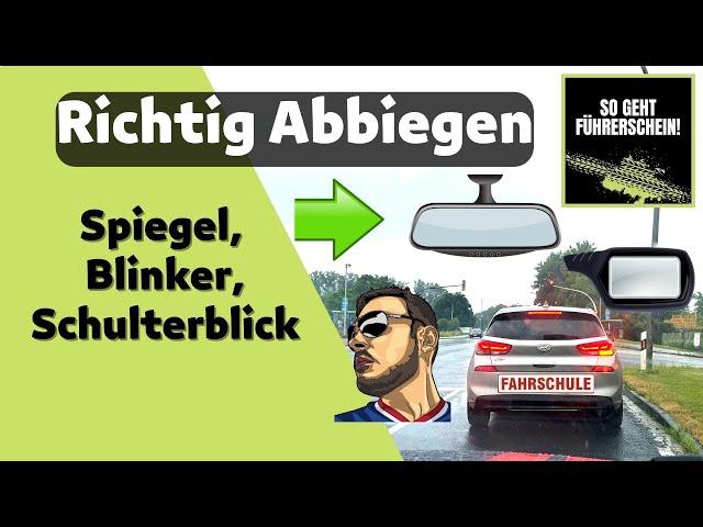 Beim Abbiegen nie wieder Fehler machen - Der korrekte Ablauf - Führerschein