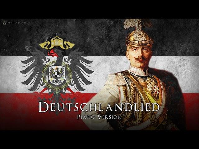 Deutschlandlied - [PIANO VERSION]