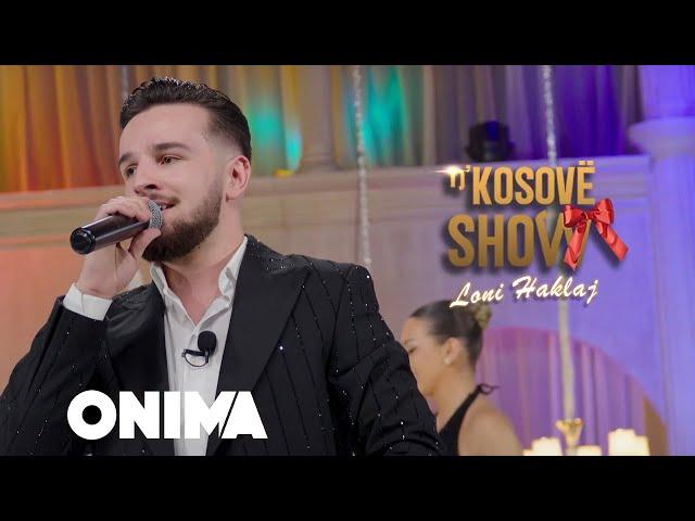 n’Kosove show : Loni Haklaj : Potpuri 2024 LIVE