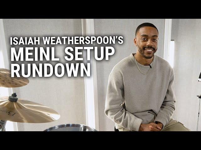 Meinl Cymbals - Isaiah Weatherspoon's Meinl Setup Rundown