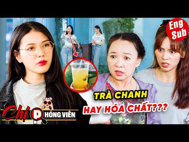 ️ CẢNH GIÁC trà chanh - trà tắc dọc đường TẨM HÓA CHẤT gây UNG THƯ | Chị Phóng Viên