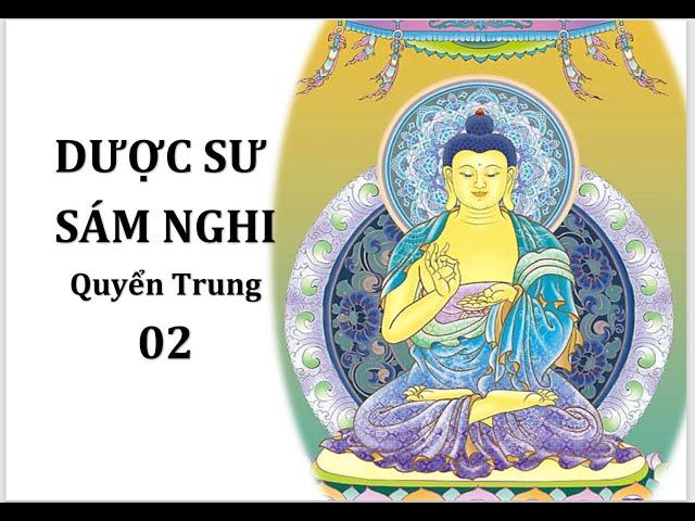 LẠY SÁM DƯỢC SƯ - QUYỂN TRUNG 02 - Chùa Quan Âm Orange County 11/24/2024