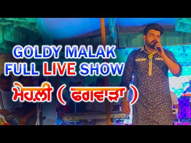 Village Mehli ( ਮੇਹਲ਼ੀ ) | Full Live Show | Goldy Malak | Jai Bhim | 28 April