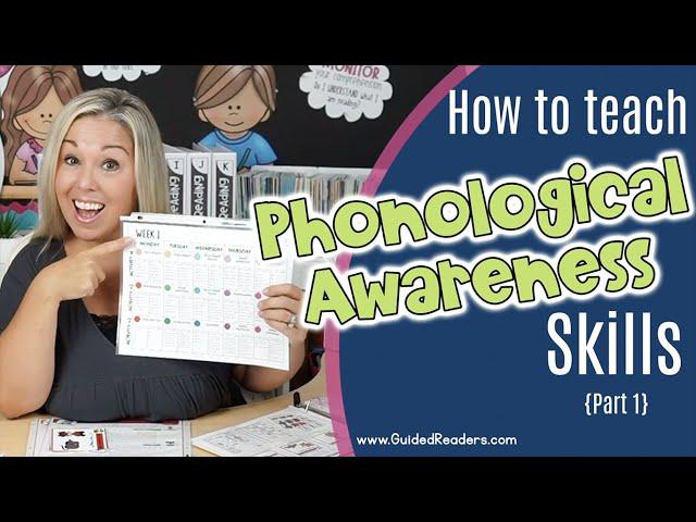 How to Teach Phonological Awareness - Part 1