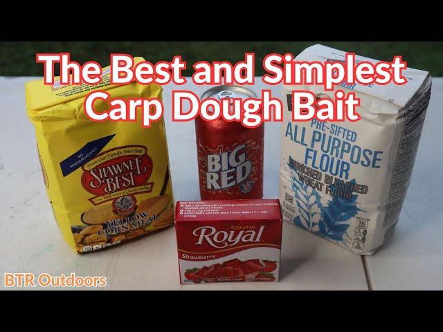 The Best and Simplest Carp Dough Bait
