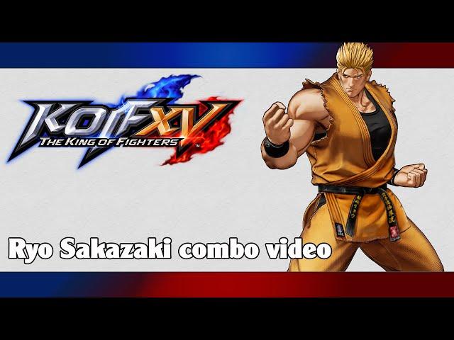 KoF XV: Ryo Sakazaki combo video (season 2)