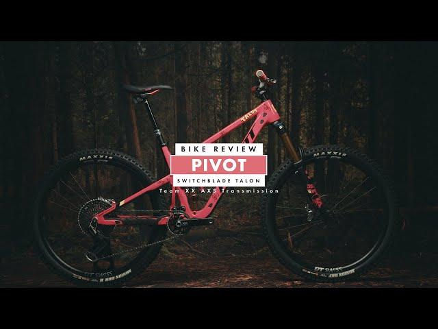 Pivot Switchblade Talon Team XX AXS Transmission // Bike Review