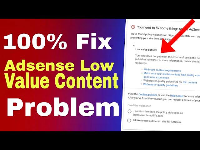 Fix Low Value Content Error | How to Fix low value Content problem in adsense 2024