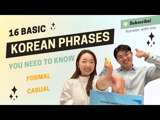 Learn 16 Must Know Basic Korean Phrases for Beginners - Study Korean (Polite & Casual)