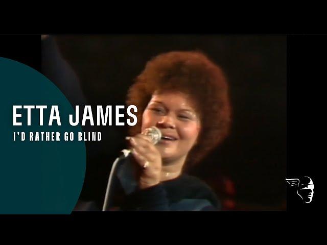 Etta James - I'd Rather Go Blind (Live at Montreux 1975)