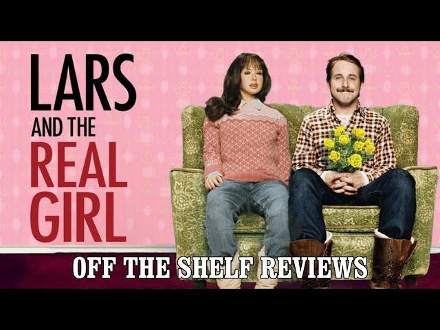 Lars And The Real Girl Review - Off The Shelf Reviews