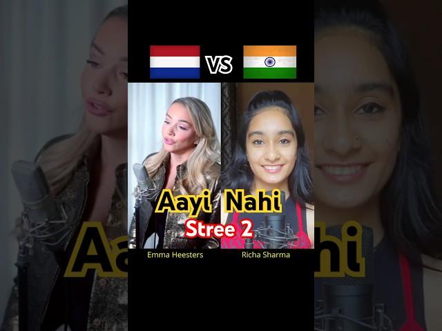 Aayi Nai - Stree 2 | Female Cover Song - Emma Heesters vs Richa | Who sings it best? #aayinai