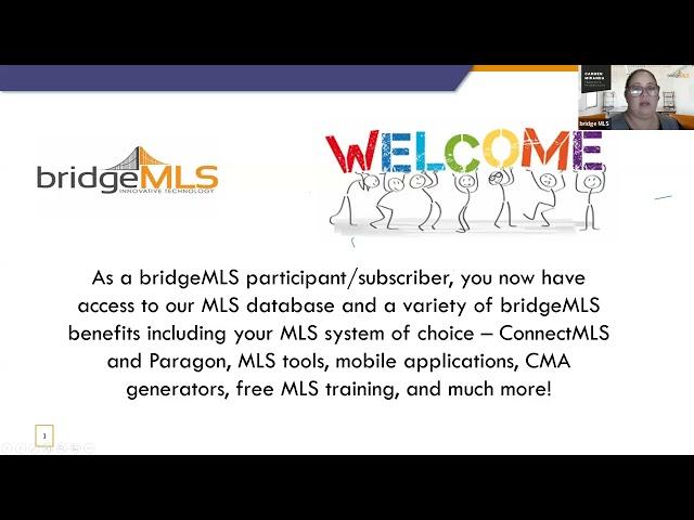 Webinar Recordings:MLS Orientation: Introduction to ConnectMLS & Paragon + Rules & Regulations