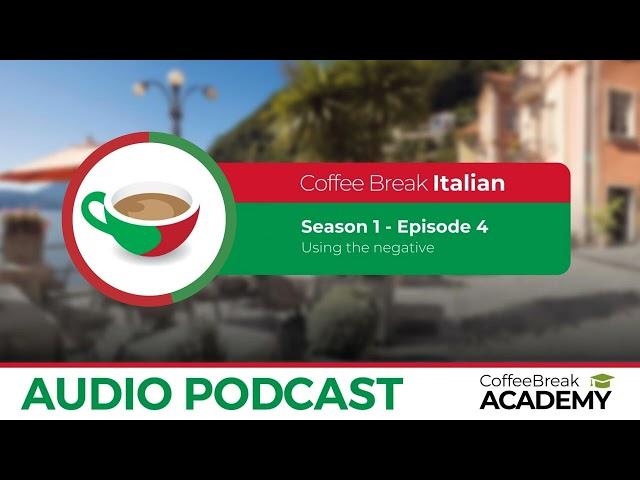 How to say “where do you live?” in Italian | Coffee Break Italian Podcast S1E04