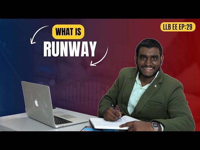 What is Runway in Startups? Explained in Tamil